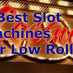 best low bet slot machines